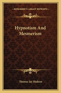 Hypnotism And Mesmerism