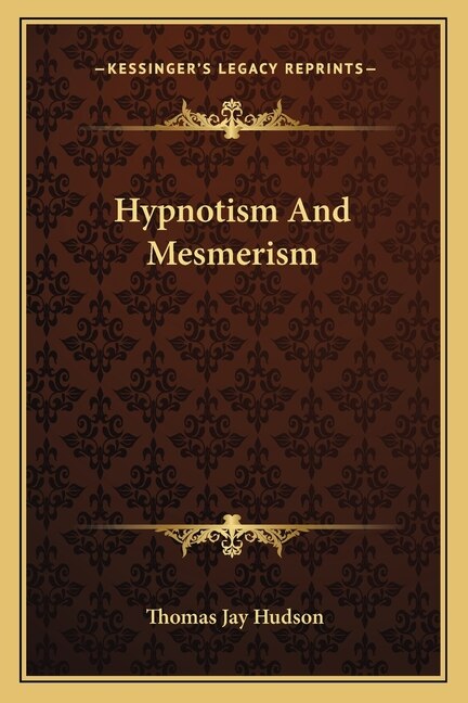 Hypnotism And Mesmerism