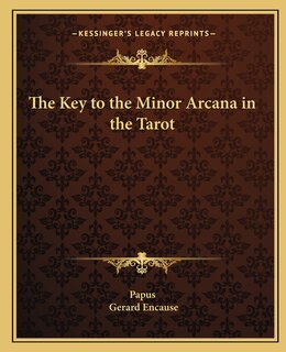 Front cover_The Key to the Minor Arcana in the Tarot