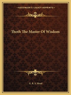 Front cover_Thoth The Master Of Wisdom