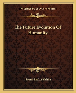 Front cover_The Future Evolution Of Humanity