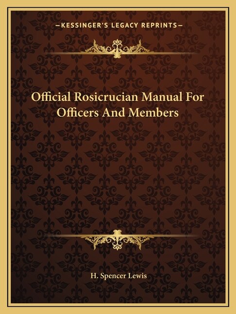Front cover_Official Rosicrucian Manual for Officers and Members