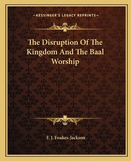 Couverture_The Disruption of the Kingdom and the Baal Worship