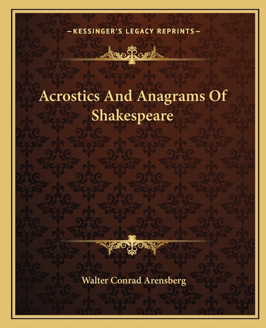 Front cover_Acrostics And Anagrams Of Shakespeare