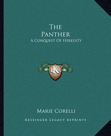 The Panther: A Conquest Of Heredity