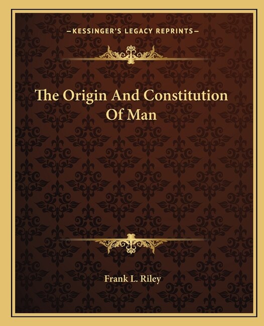 Front cover_The Origin And Constitution Of Man