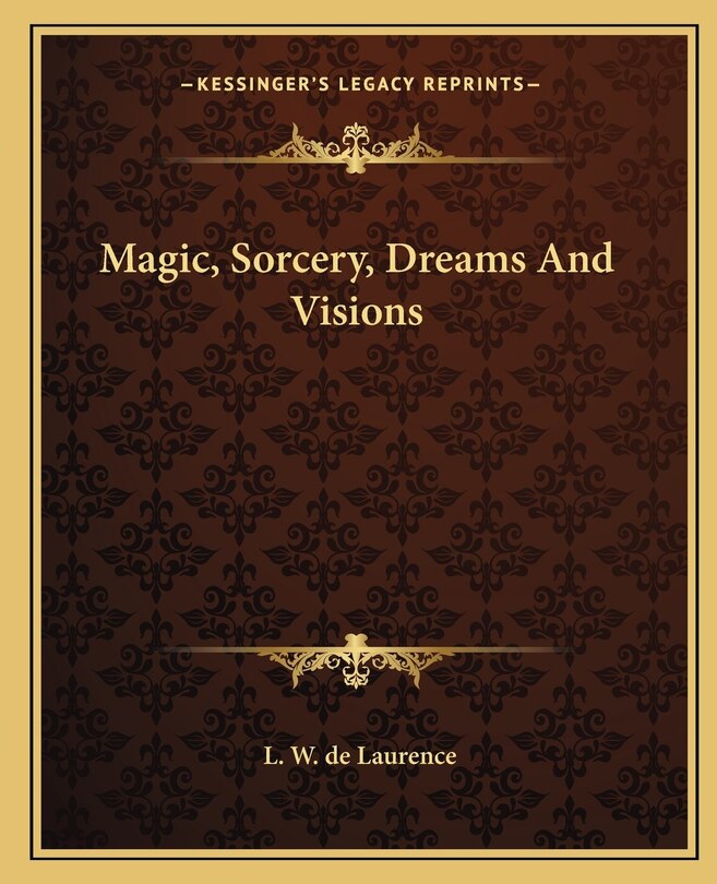 Couverture_Magic, Sorcery, Dreams And Visions