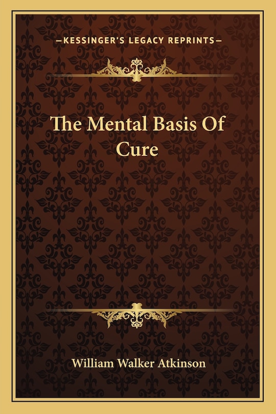 Couverture_The Mental Basis Of Cure