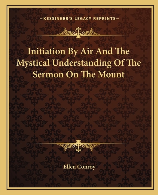 Initiation by Air and the Mystical Understanding of the Sermon on the Mount