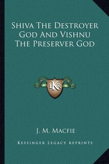Front cover_Shiva the Destroyer God and Vishnu the Preserver God