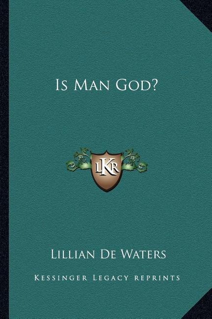 Front cover_Is Man God?