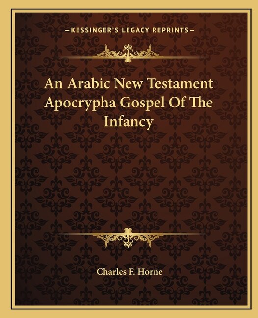 Front cover_An Arabic New Testament Apocrypha Gospel of the Infancy