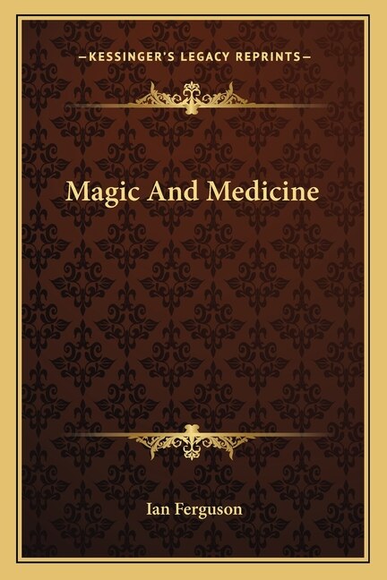 Front cover_Magic And Medicine