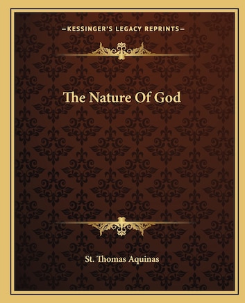 The Nature Of God