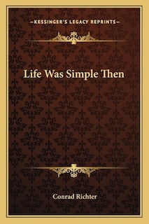Couverture_Life Was Simple Then