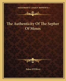 Couverture_The Authenticity Of The Sepher Of Moses