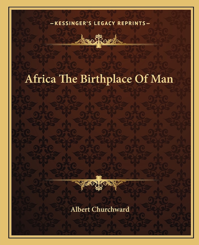 Couverture_Africa the Birthplace of Man
