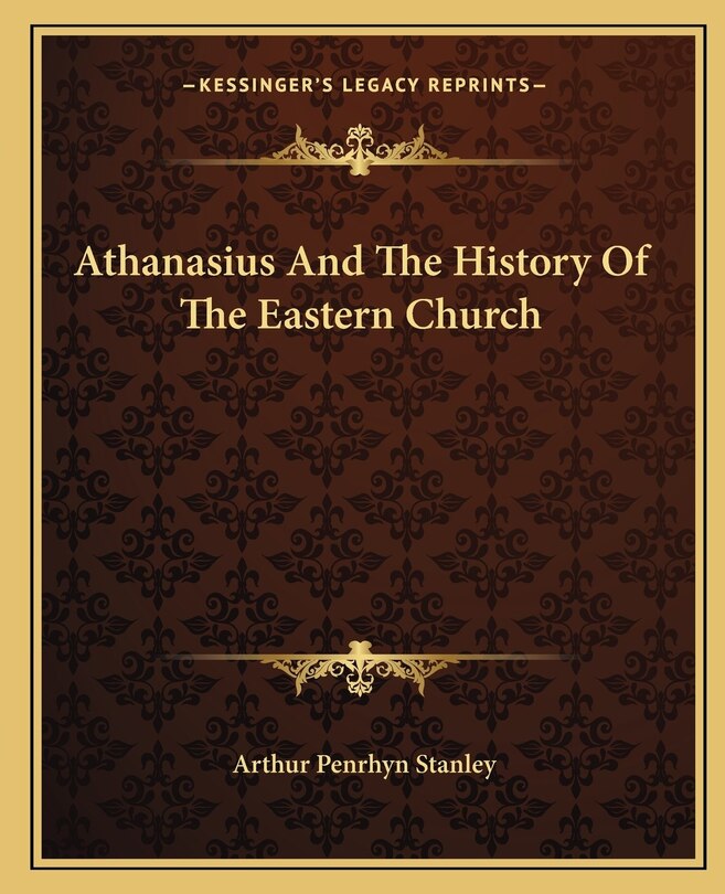 Couverture_Athanasius And The History Of The Eastern Church