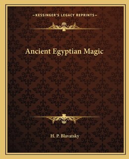 Couverture_Ancient Egyptian Magic