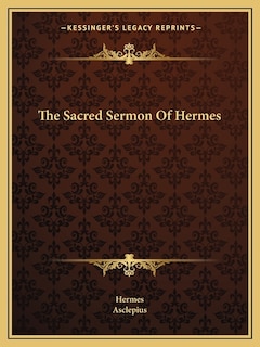 Front cover_The Sacred Sermon Of Hermes