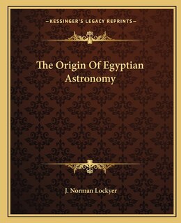 Front cover_The Origin of Egyptian Astronomy