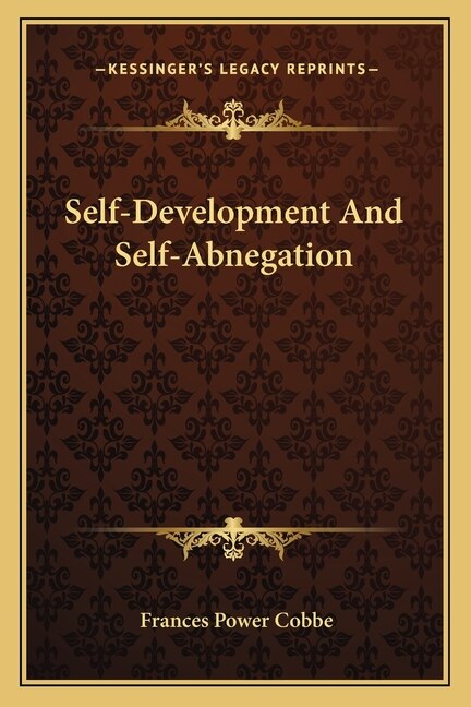 Front cover_Self-Development And Self-Abnegation