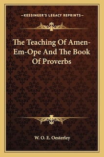 Front cover_The Teaching of Amen-Em-Ope and the Book of Proverbs