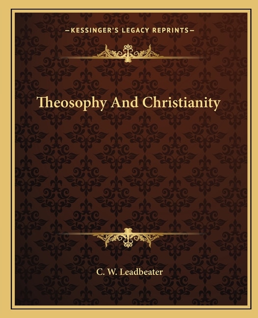 Front cover_Theosophy And Christianity