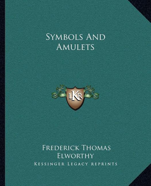 Front cover_Symbols And Amulets