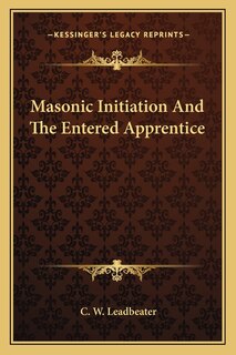 Couverture_Masonic Initiation and the Entered Apprentice