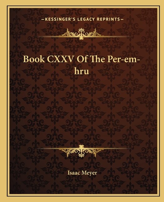 Book CXXV Of The Per-em-hru