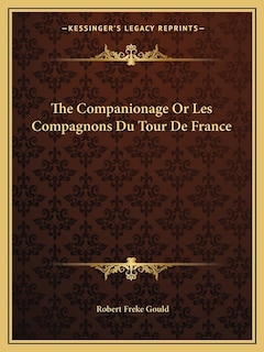 Couverture_The Companionage Or Les Compagnons Du Tour De France