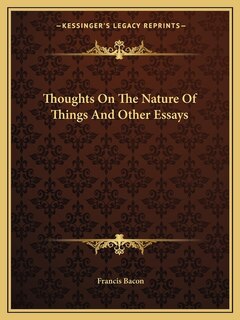 Front cover_Thoughts on the Nature of Things and Other Essays