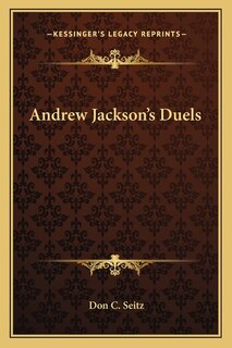 Front cover_Andrew Jackson's Duels