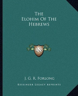 The Elohim Of The Hebrews