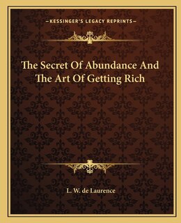 Front cover_The Secret of Abundance and the Art of Getting Rich