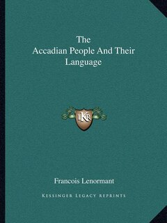 The Accadian People and Their Language