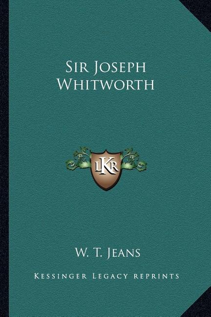 Sir Joseph Whitworth