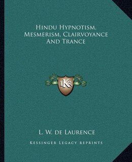 Front cover_Hindu Hypnotism, Mesmerism, Clairvoyance and Trance