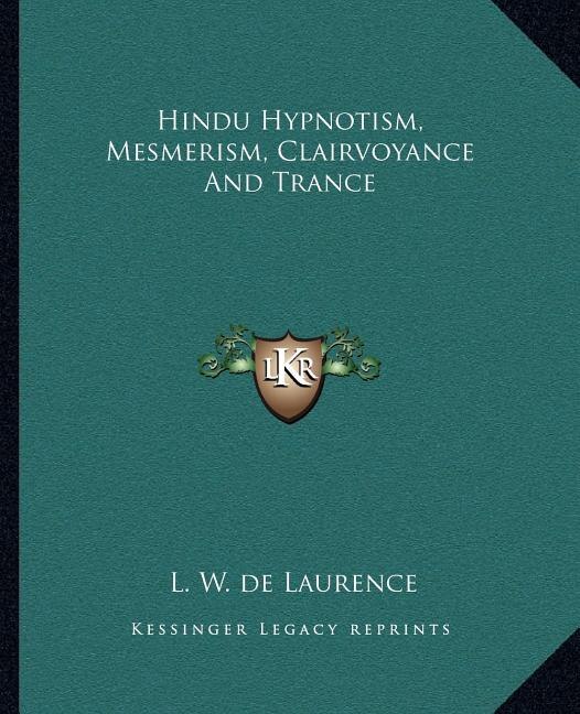 Front cover_Hindu Hypnotism, Mesmerism, Clairvoyance and Trance