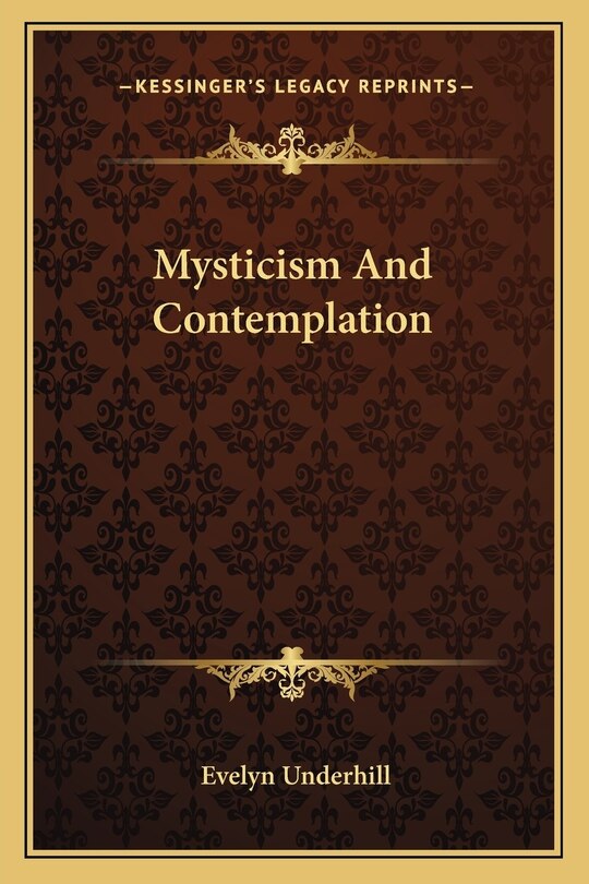 Front cover_Mysticism And Contemplation