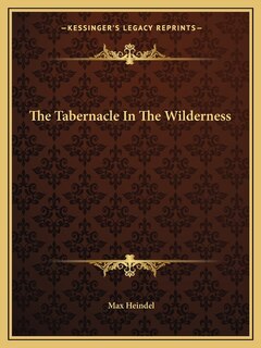 Front cover_The Tabernacle In The Wilderness