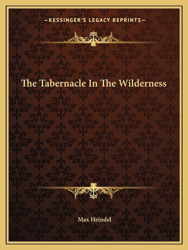 Front cover_The Tabernacle In The Wilderness