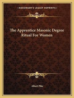 Front cover_The Apprentice Masonic Degree Ritual For Women