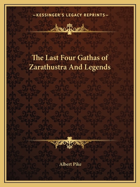 Couverture_The Last Four Gathas of Zarathustra And Legends