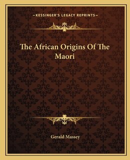 Front cover_The African Origins Of The Maori