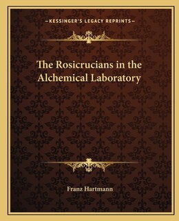 Couverture_The Rosicrucians in the Alchemical Laboratory