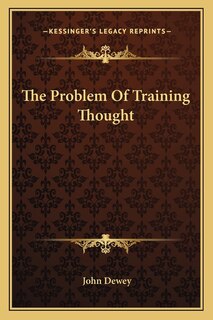 Front cover_The Problem Of Training Thought