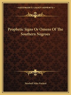 Couverture_Prophetic Signs or Omens of the Southern Negroes