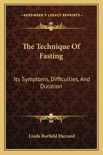 Front cover_The Technique Of Fasting